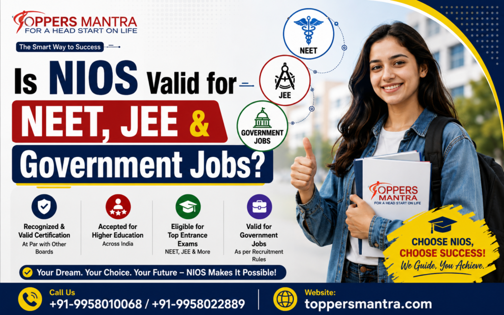 Is NIOS Valid for NEET, JEE & Government Jobs?